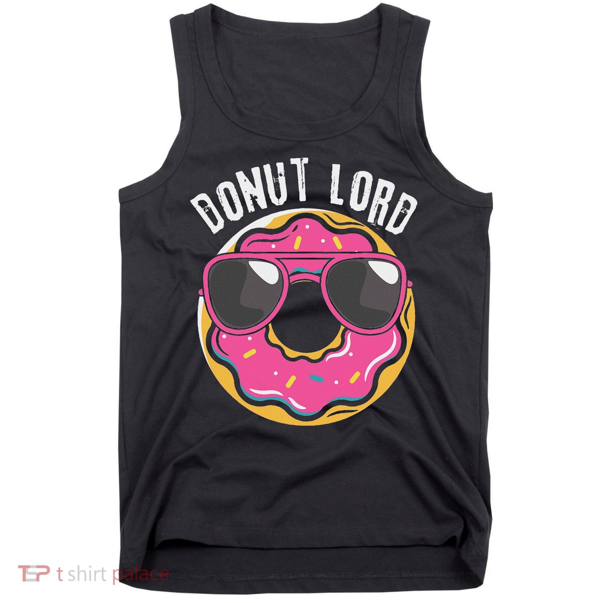 Donut Lord Funny Doughnut Lover Tank Top