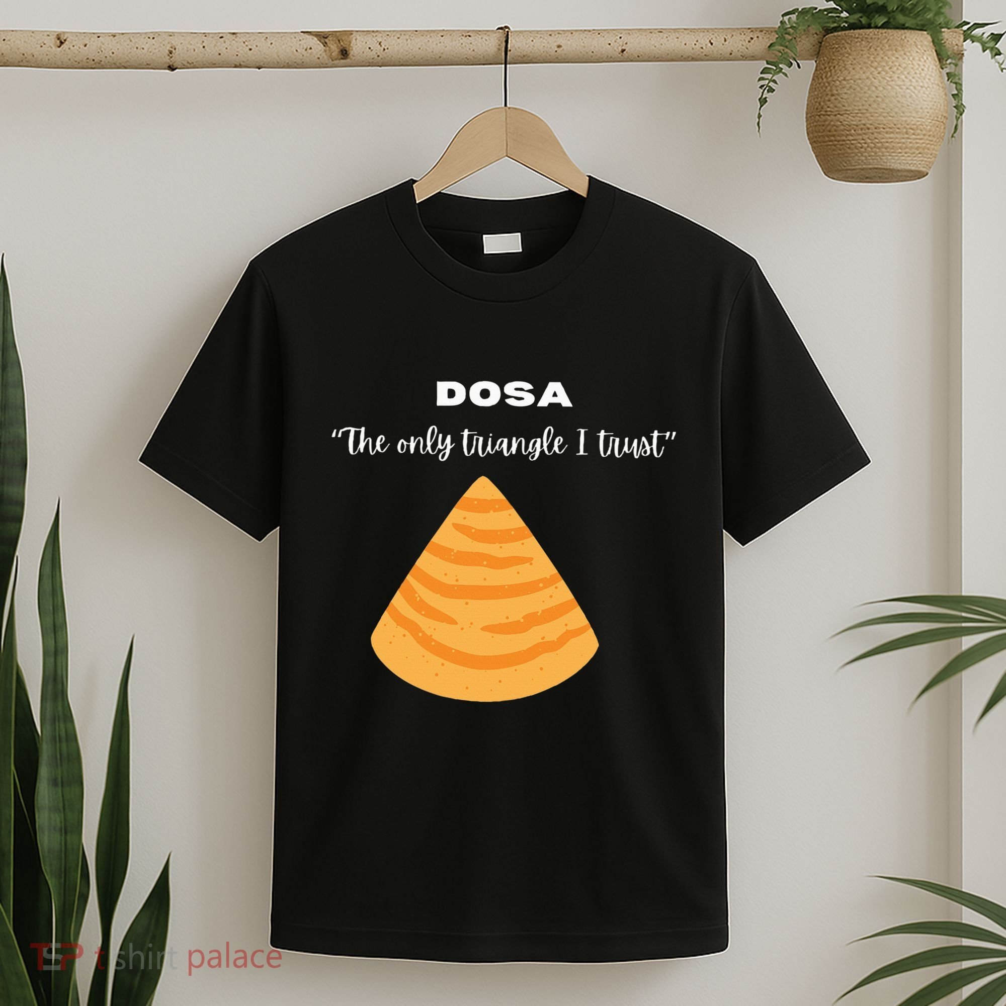 Dosa Lover Funny Indian Quotes Indian Food T-Shirt
