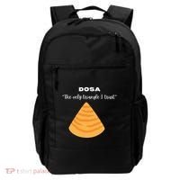 Dosa Lover Funny Indian Quotes Indian Food Backpack thumb 0