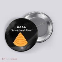 Dosa Lover Funny Indian Quotes Indian Food Button thumb 0
