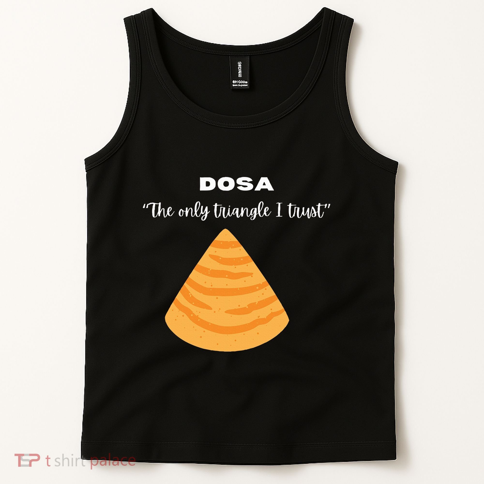 Dosa Lover Funny Indian Quotes Indian Food Tank Top