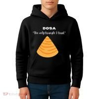 Dosa Lover Funny Indian Quotes Indian Food Kids Hoodie thumb 4
