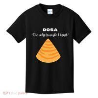 Dosa Lover Funny Indian Quotes Indian Food Kids T-Shirt thumb 0