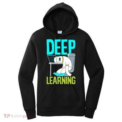 Deep Learning Funny Artificial Intelligence Machine Learning Gift Women's Hoodie