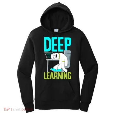 Deep Learning Funny Artificial Intelligence Machine Learning Gift Women's Hoodie