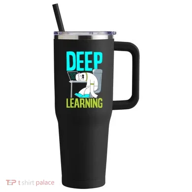 Deep Learning Funny Artificial Intelligence Machine Learning Gift 40oz Vacuum Insulated Stainless Steel Travel Tumbler