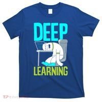 Deep Learning Funny Artificial Intelligence Machine Learning Gift T-Shirt thumb 0