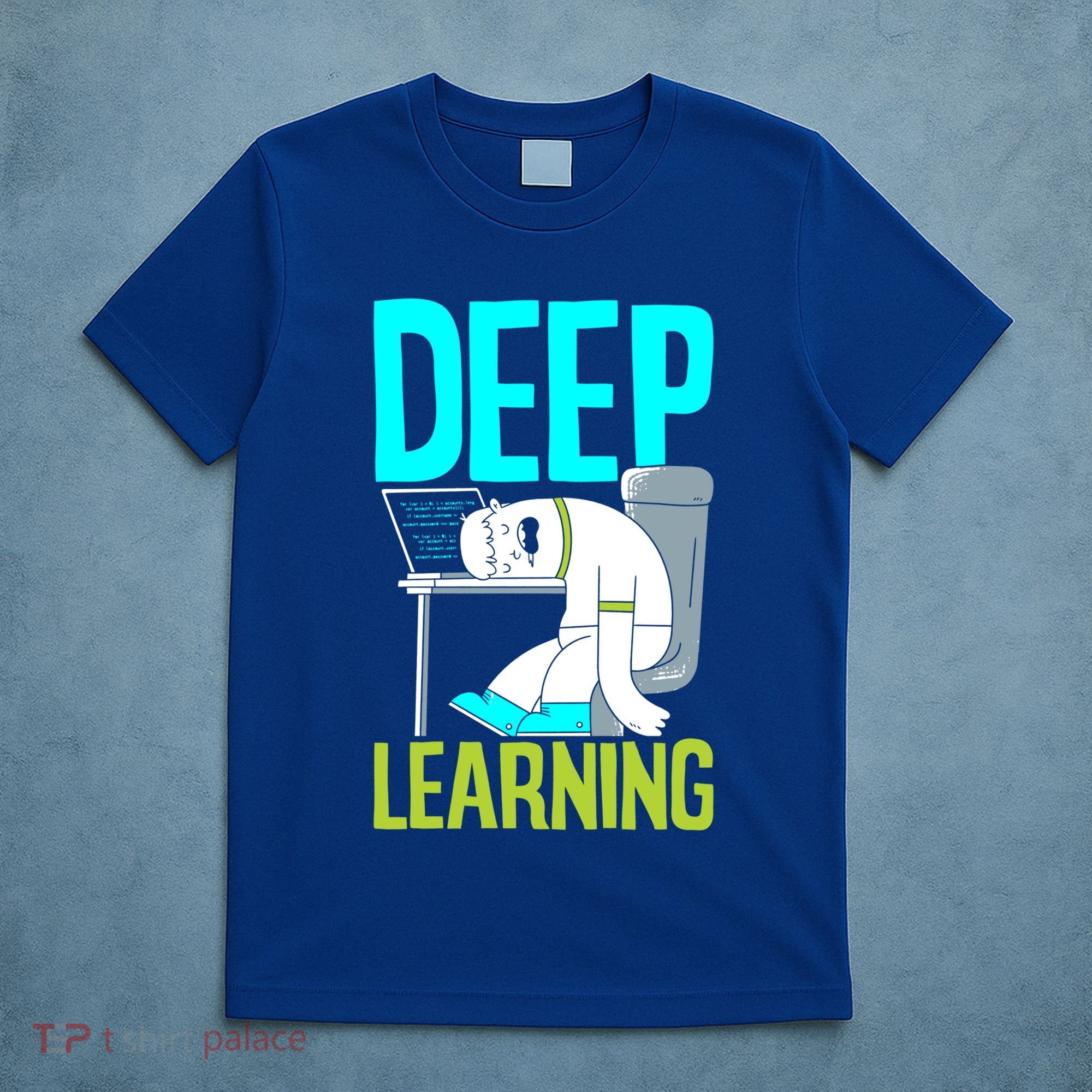 Deep Learning Funny Artificial Intelligence Machine Learning Gift T-Shirt