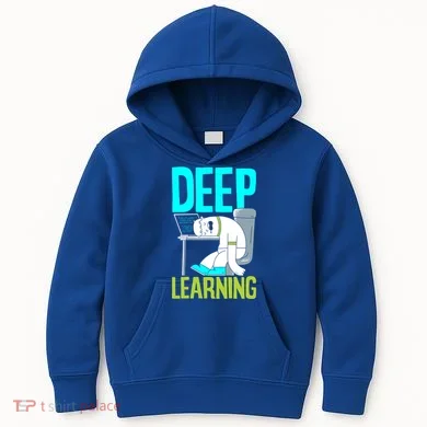 Deep Learning Funny Artificial Intelligence Machine Learning Gift Kids Hoodie