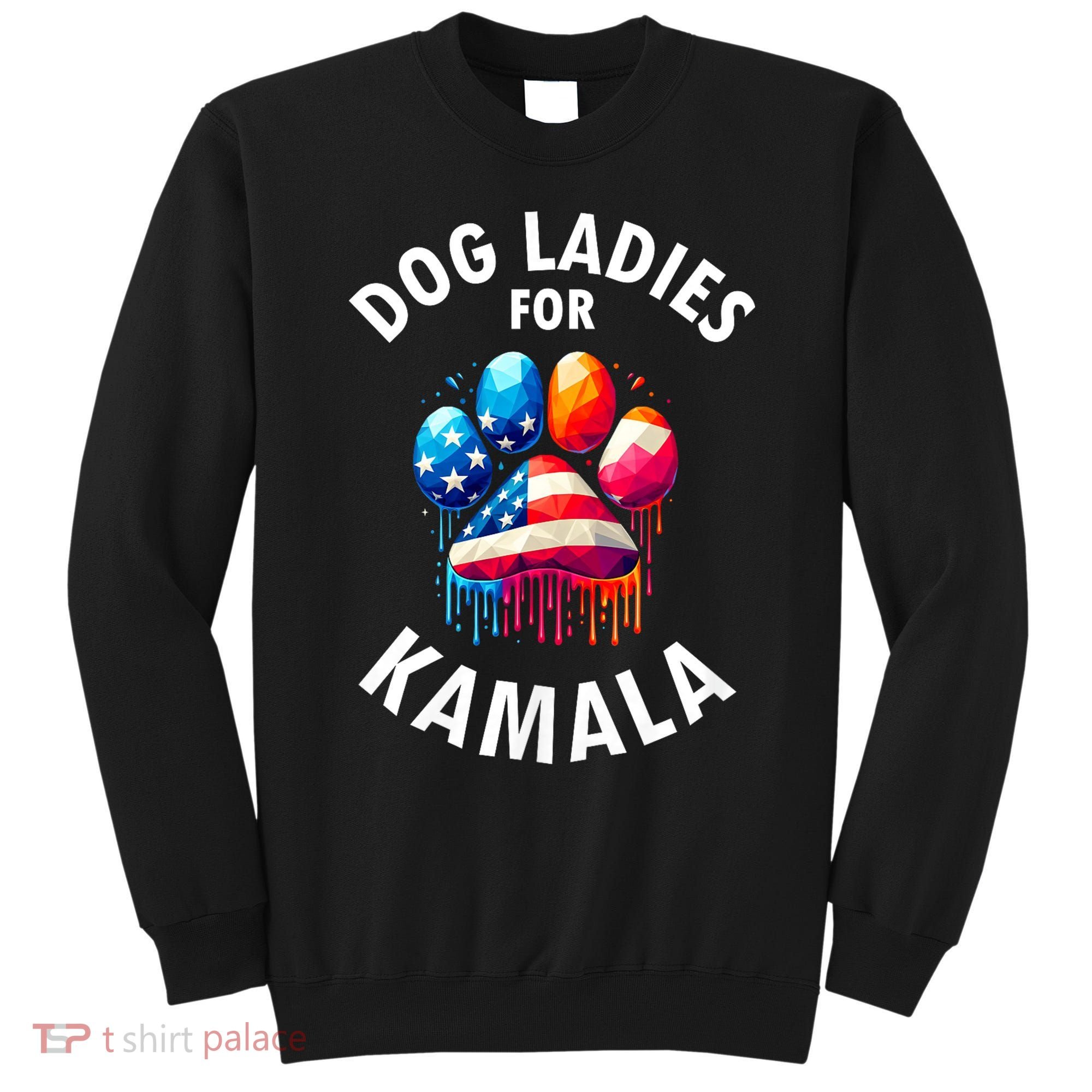 Dog Ladies For Kamala Childless Dog Ladies Sweatshirt