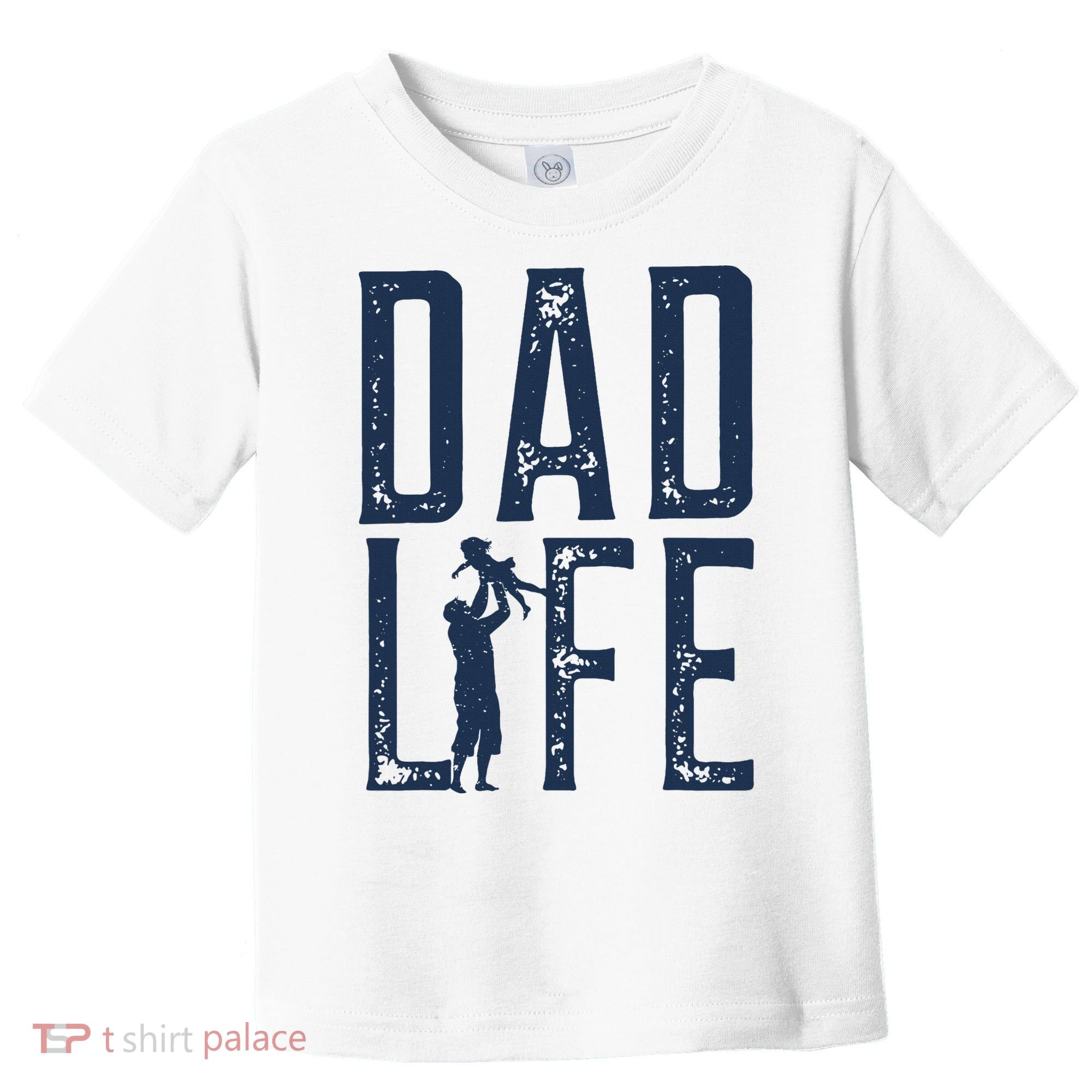 Dad Life Girl Dad Toddler T-Shirt