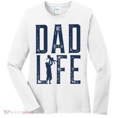 Dad Life Girl Dad Women's Long Sleeve Shirt