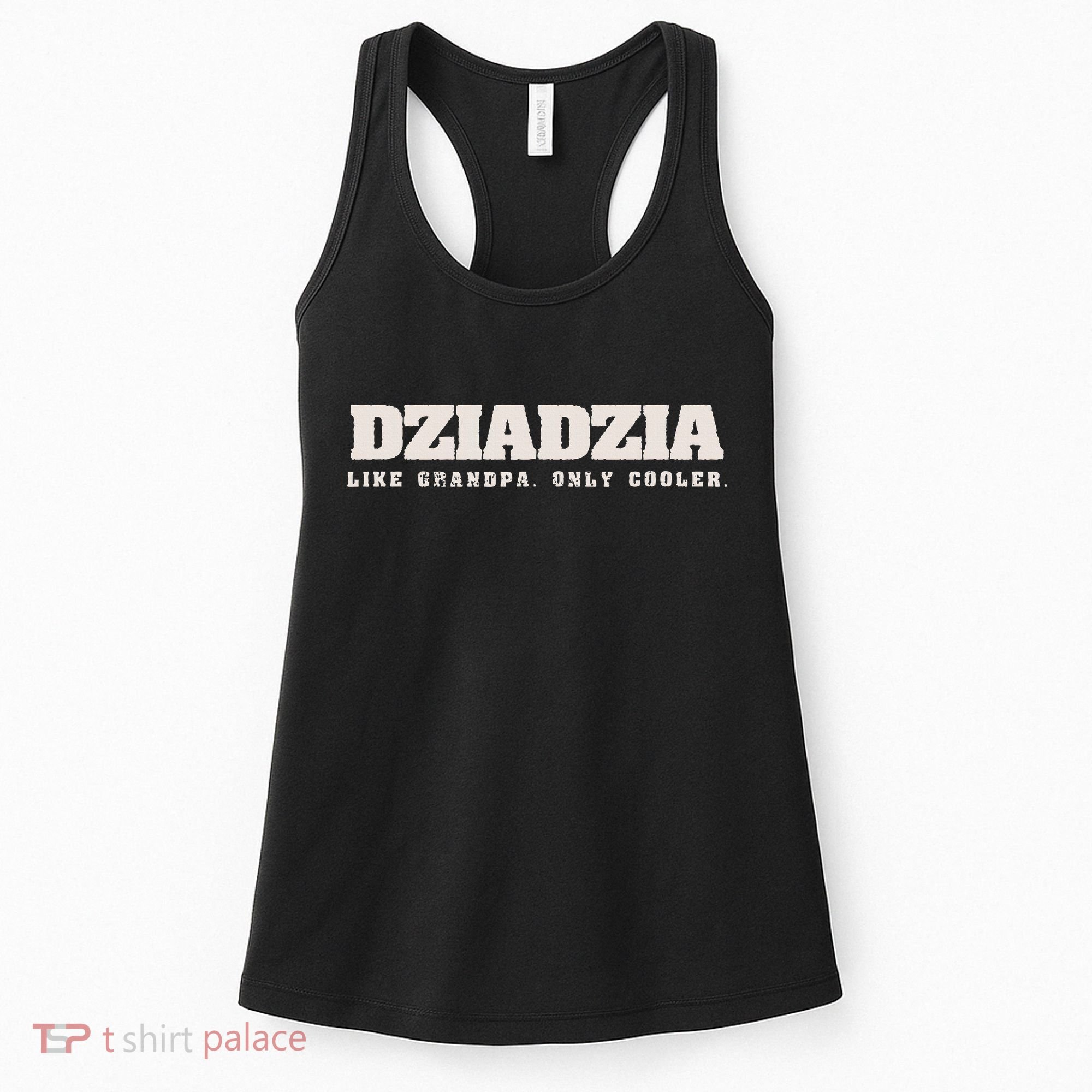 Dziadzia Like Grandpa Only Cooler Polish Grandfather Women's Tank Top