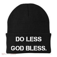 Do Less God Bless God Funny Christian Beanie thumb 0