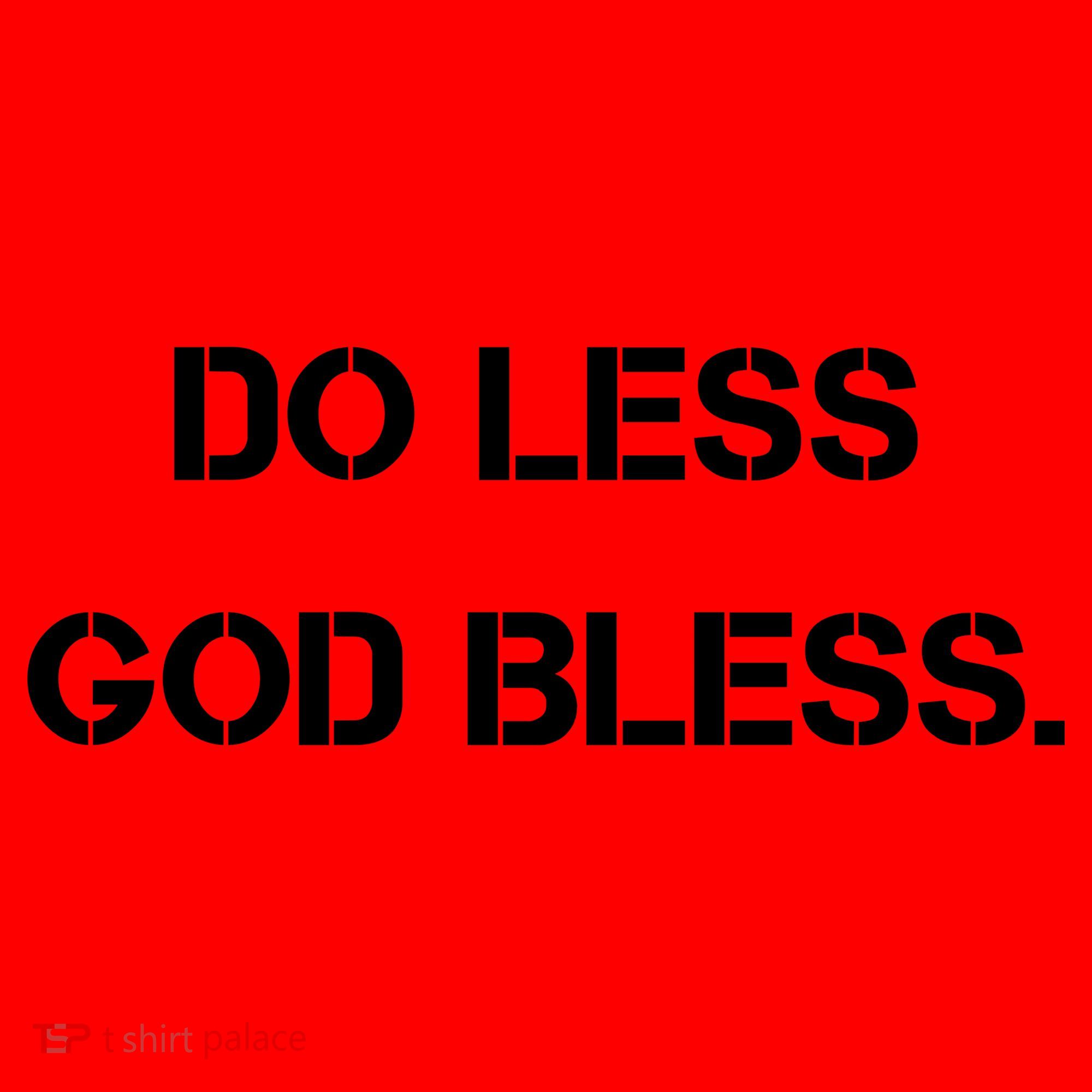 Do Less God Bless God Funny Christian Santa Hat