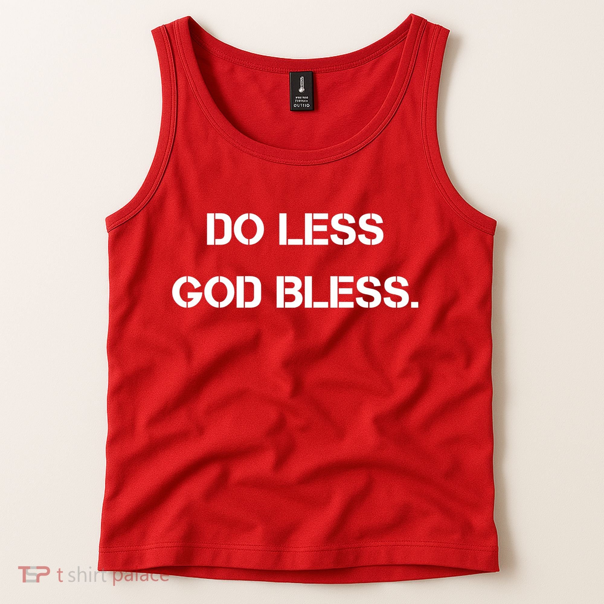Do Less God Bless God Funny Christian Tank Top