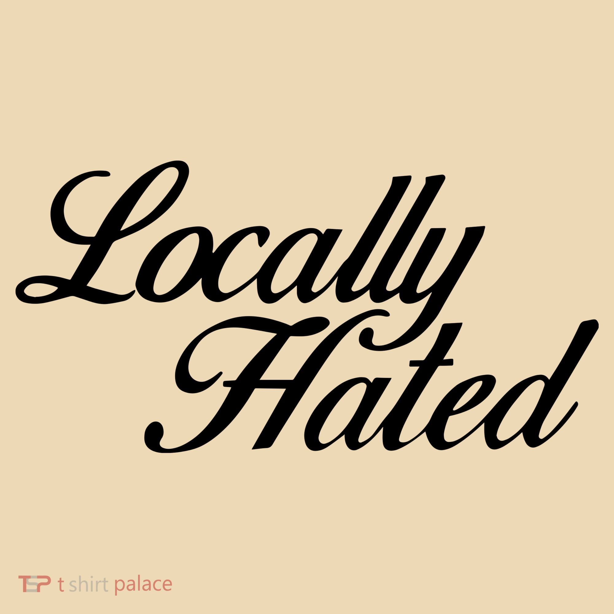 Denye Locally Hated Tote Bag