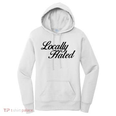 Denye Locally Hated Women's Hoodie
