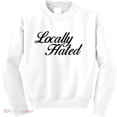 Denye Locally Hated Kids Sweatshirt
