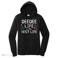 DeeDee Life Is The Best Life Floral Cute Funny Dee-Dee Women's Hoodie thumb 0