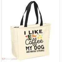 Dog Lovers I Like Coffee My Dog And Maybe 3 People Tote Bag thumb 2