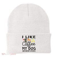 Dog Lovers I Like Coffee My Dog And Maybe 3 People Beanie thumb 0