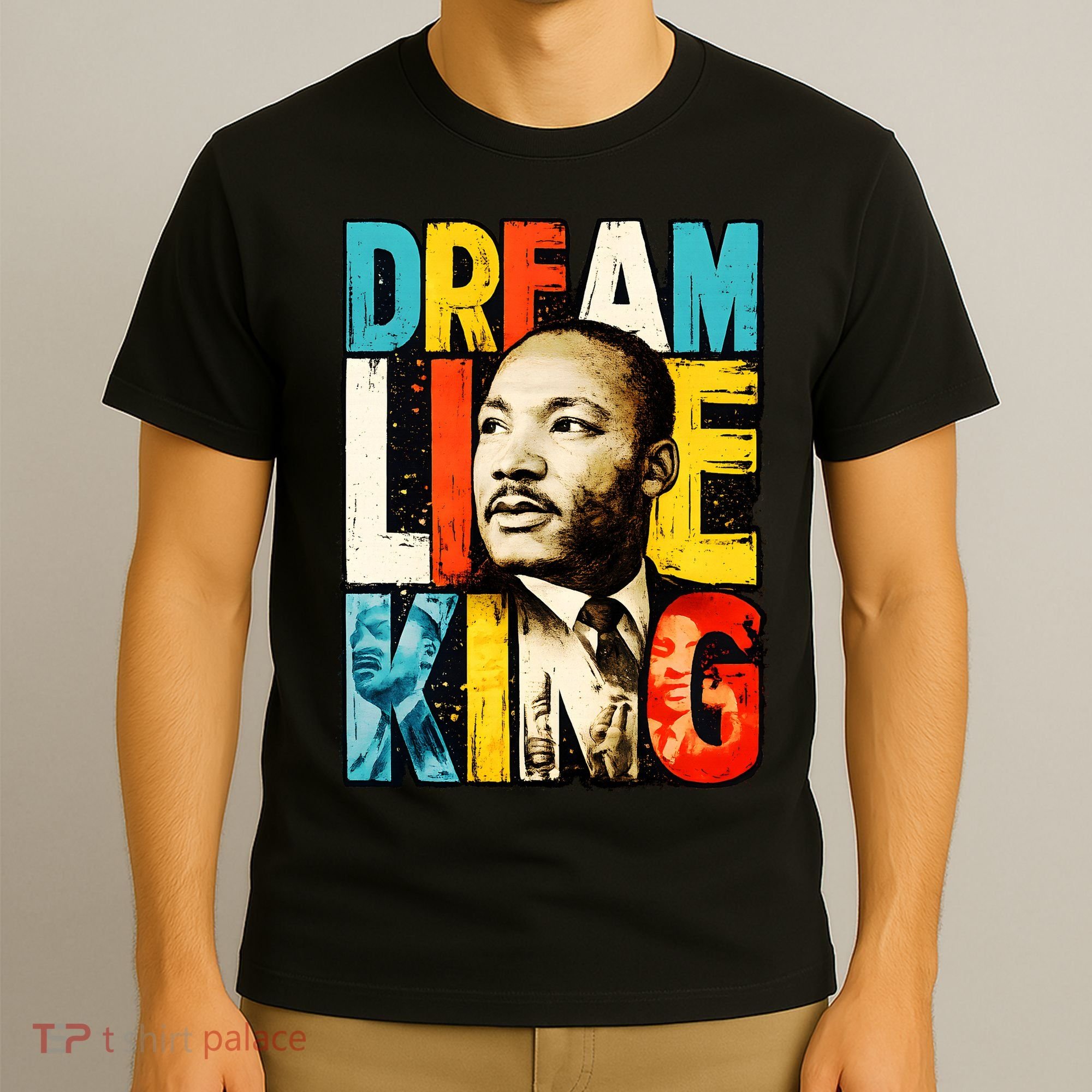 Dream Like King Black History Month Martin Luther King Day T-Shirt