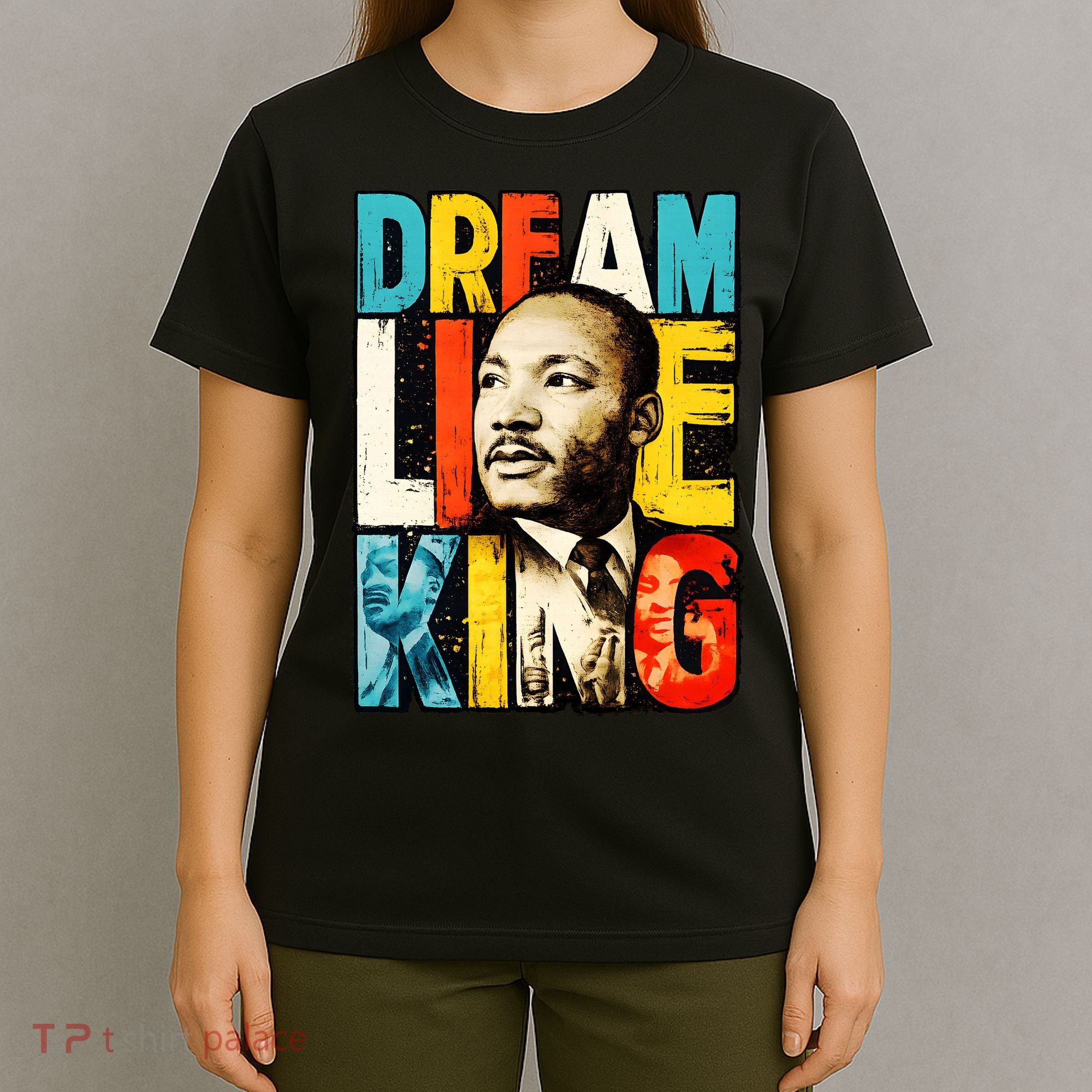 Dream Like King Black History Month Martin Luther King Day T-Shirt