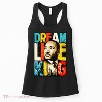 Dream Like King Black History Month Martin Luther King Day Women's Tank Top thumb 0
