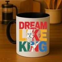 Dream Like King Martin Luther King Jr. Coffee Mug thumb 4