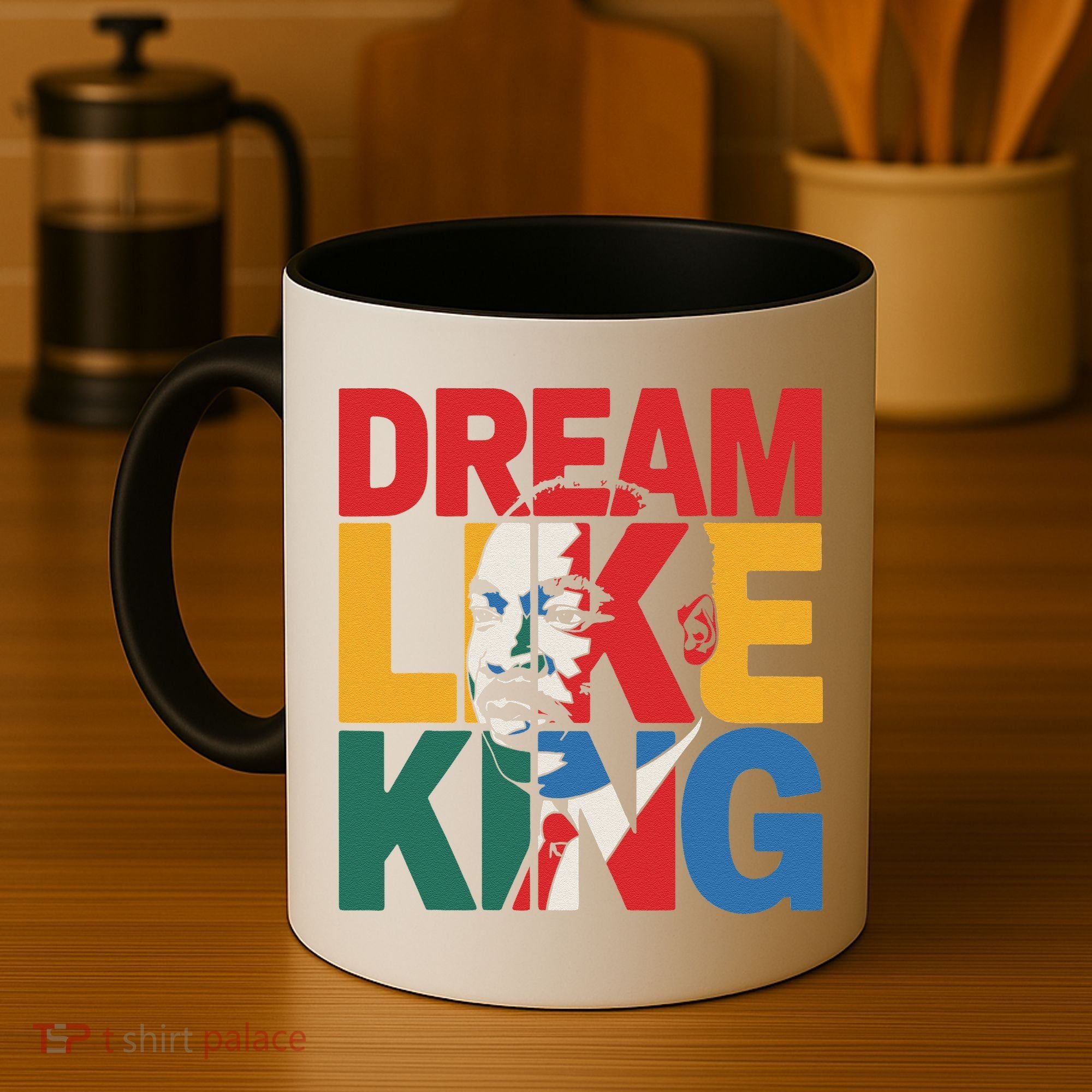 Dream Like King Martin Luther King Jr. Coffee Mug