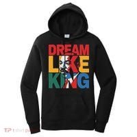 Dream Like King Martin Luther King Jr. Women's Hoodie thumb 0