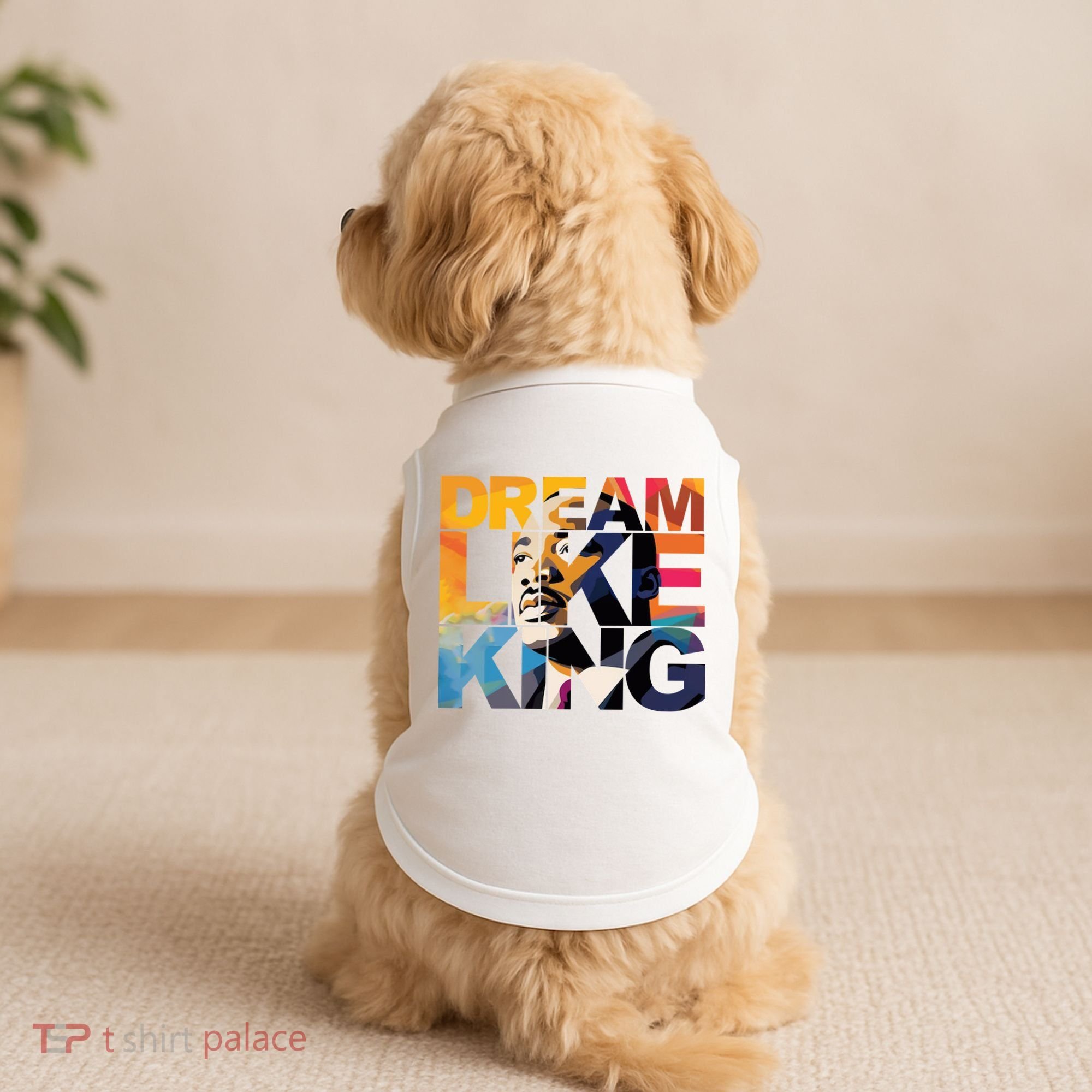Dream Like King Martin Luther King Day Doggie Tank