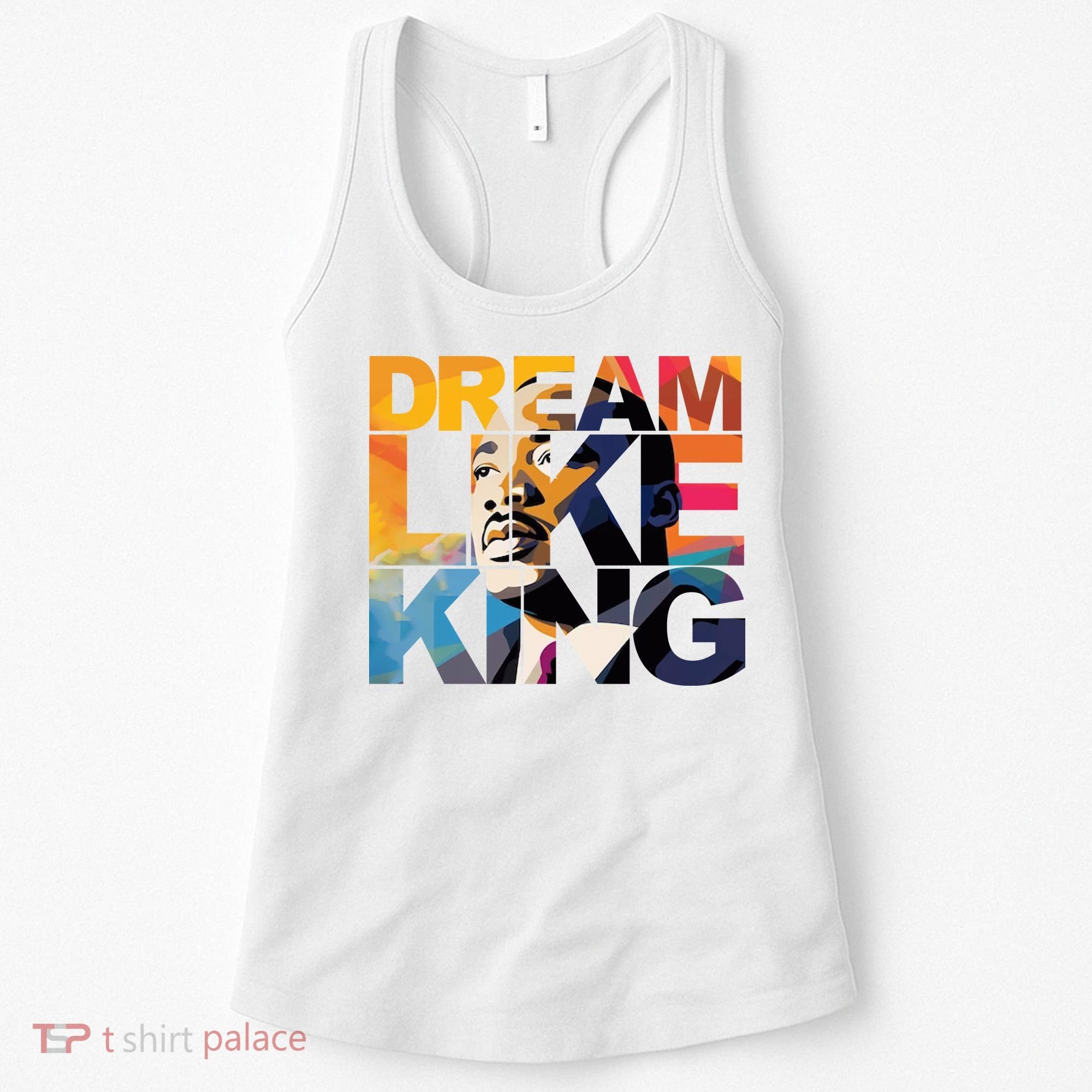 Dream Like King Martin Luther King Day Women's Tank Top