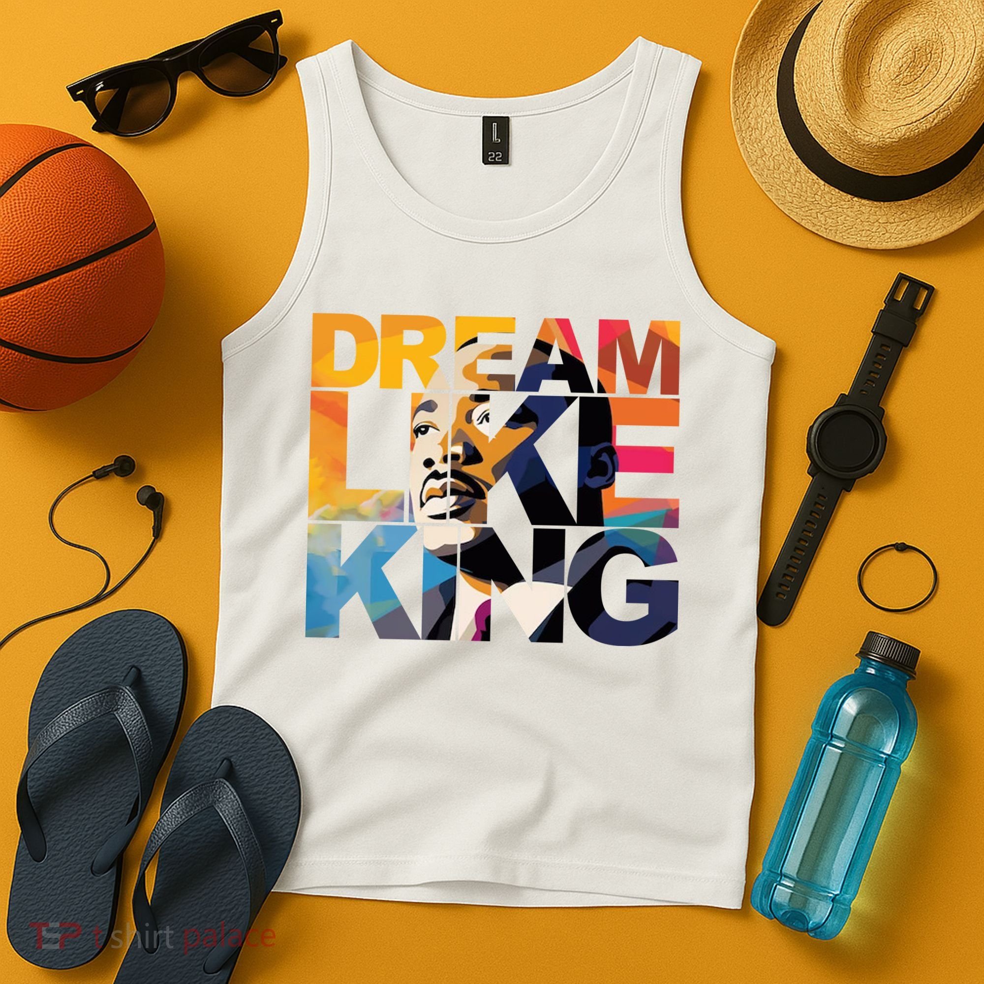 Dream Like King Martin Luther King Day Tank Top