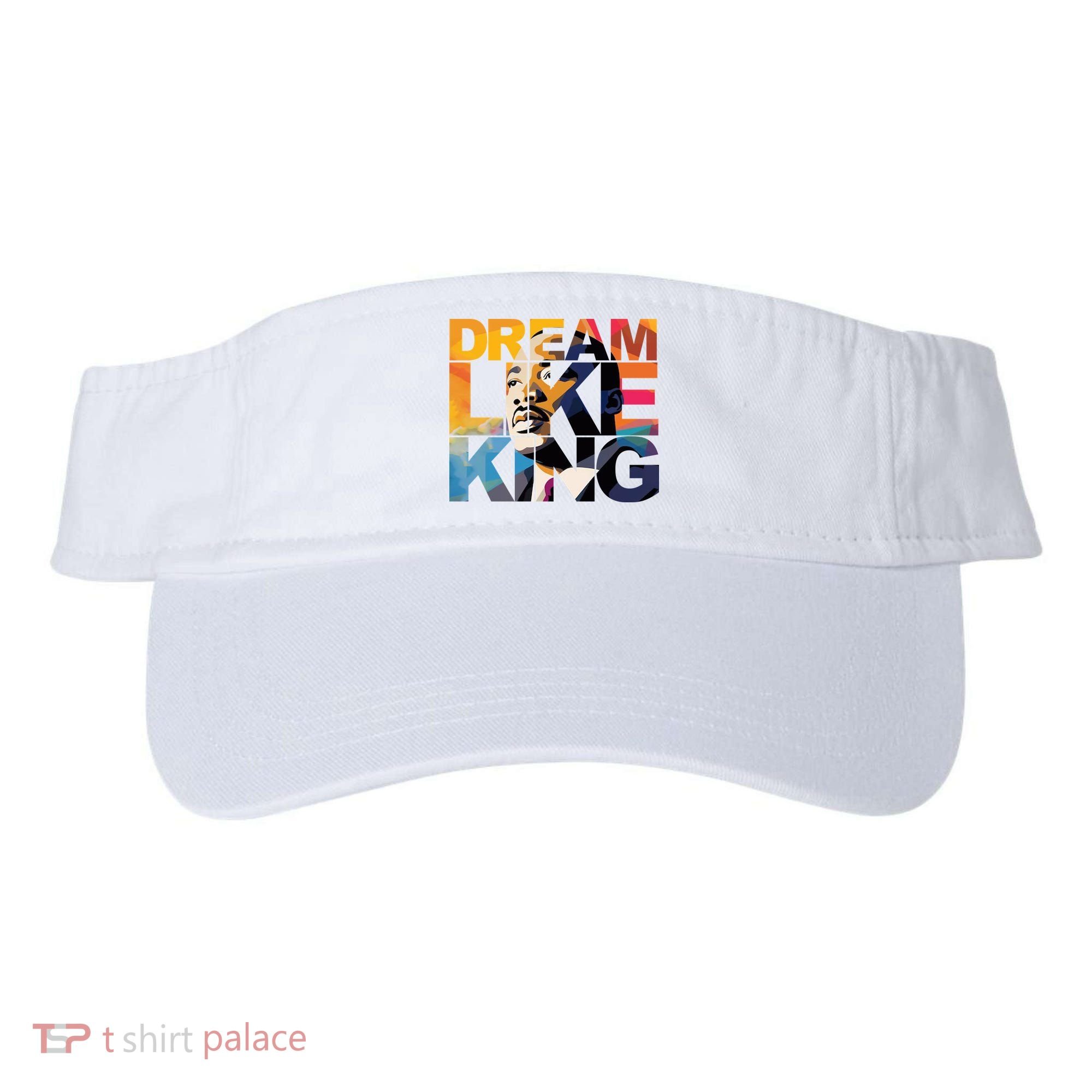 Dream Like King Martin Luther King Day Visor