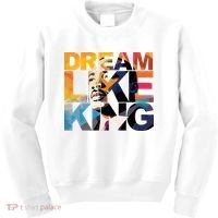 Dream Like King Martin Luther King Day Kids Sweatshirt thumb 0