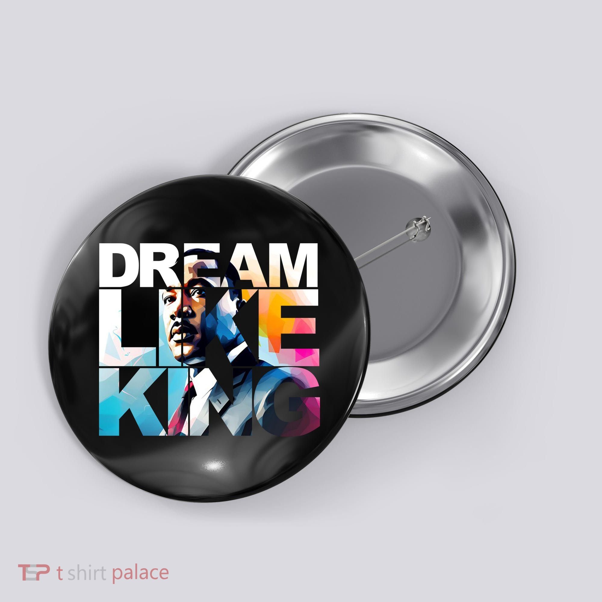 Dream Like King Martin Luther King Day Black History Button