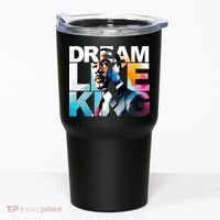 Dream Like King Martin Luther King Day Black History Tumbler thumb 0