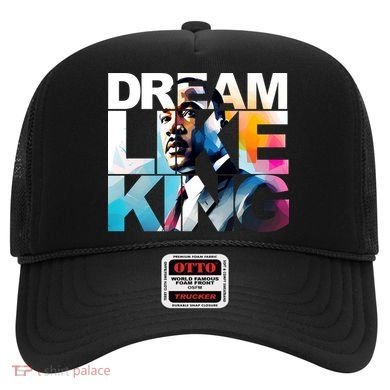 Dream Like King Martin Luther King Day Black History Hat