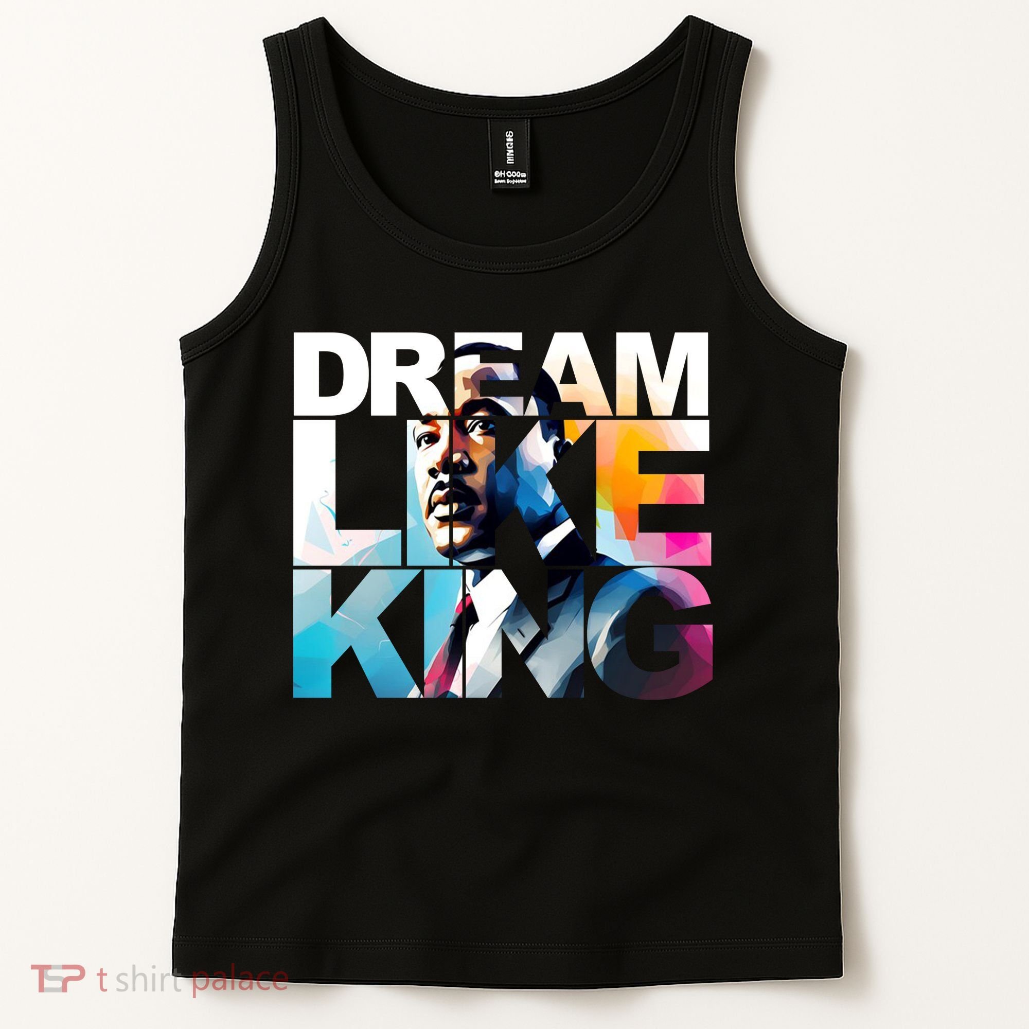 Dream Like King Martin Luther King Day Black History Tank Top
