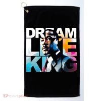 Dream Like King Martin Luther King Day Black History Golf Towel thumb 0