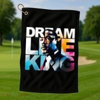 Dream Like King Martin Luther King Day Black History Golf Towel thumb 1