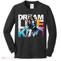 Dream Like King Martin Luther King Day Black History Kids Long Sleeve Shirt thumb 0