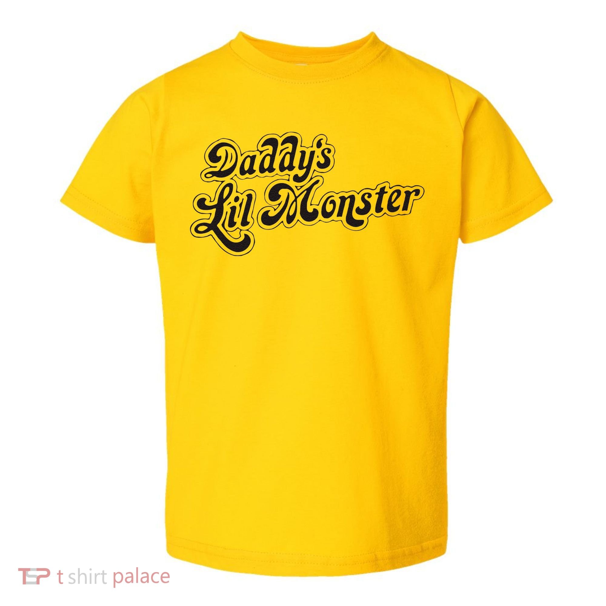 Daddys Lil Little Monster Toddler T-Shirt