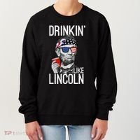 Drinkin Like Lincoln Patriot Abraham Lincoln Beer Drinking Women's Sweatshirt thumb 0