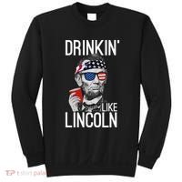 Drinkin Like Lincoln Patriot Abraham Lincoln Beer Drinking Sweatshirt thumb 0