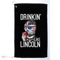 Drinkin Like Lincoln Patriot Abraham Lincoln Beer Drinking Golf Towel thumb 0