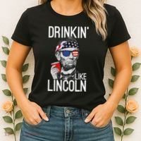Drinkin Like Lincoln Patriot Abraham Lincoln Beer Drinking Women's T-Shirt thumb 2