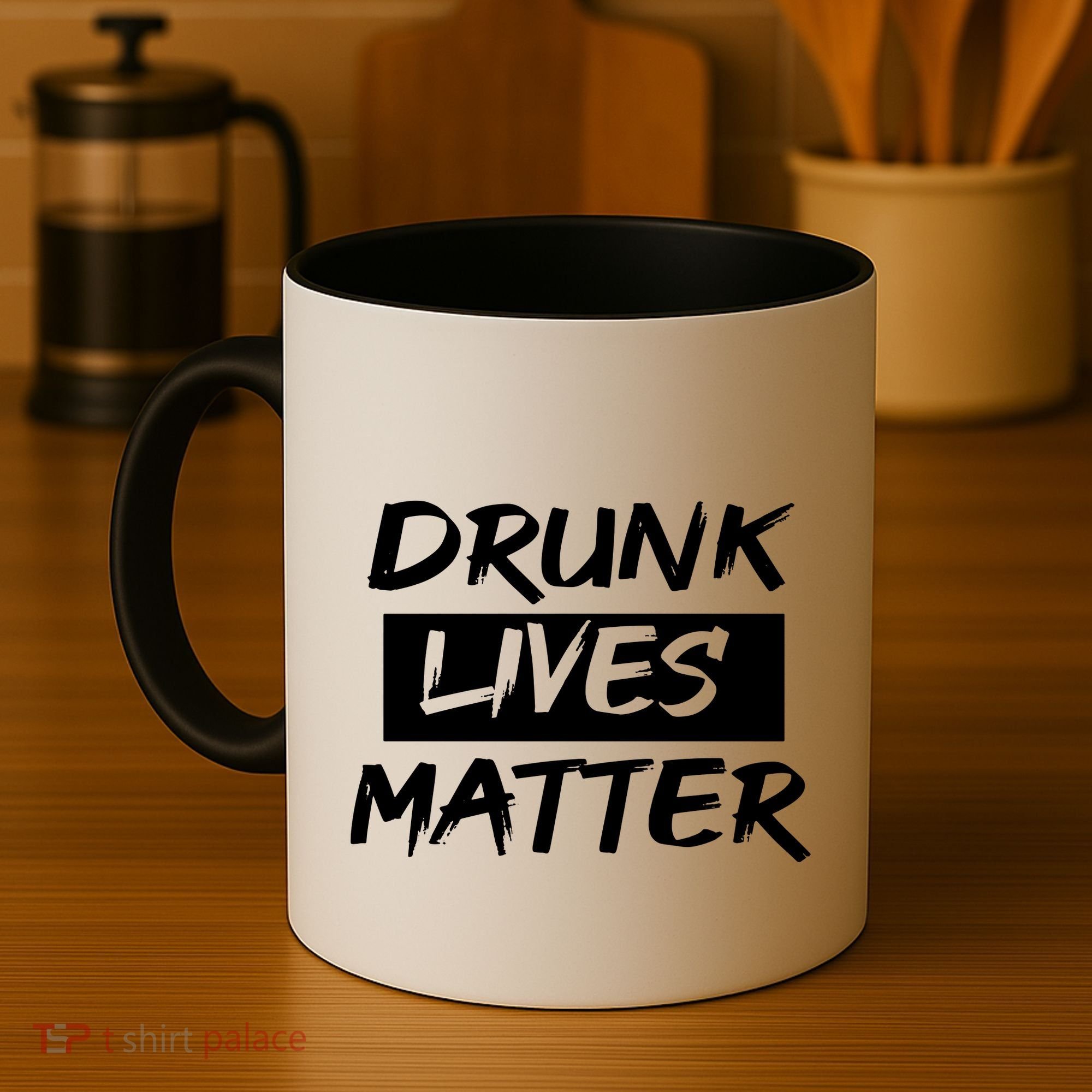 Drunk Lives Matter Coffee Mug
